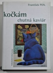 Kočkám chutná kaviár - 