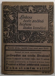 Láskou hoře začíná, hořem láska končívá