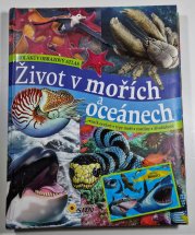 Život v mořích a oceánech - Školákův obrazový atlas