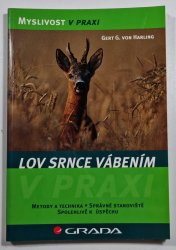 Lov srnce vábením - metody a technika, správné stanoviště, spolehlivě k úspěchu