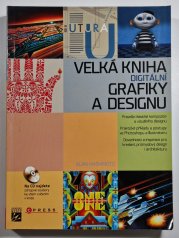 Velká kniha digitální grafiky a designu - 