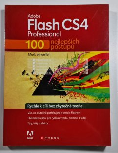 Adobe Flash CS4 professional - 100 nejlepších postupů