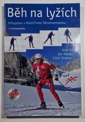 Běh na lyžích - Trénujeme s Kateřinou Neumannovou + CD - 