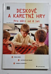 Deskové a karetní hry - pro děti od 8 let