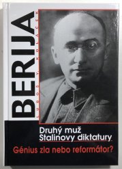 Berija: druhý muž Stalinovy diktatury - 