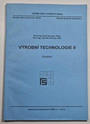 Výrobní technologie II - Obrábění - 