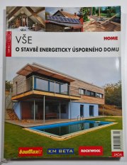 Vše o stavbě energeticky úsporného domu 1/2010 - 