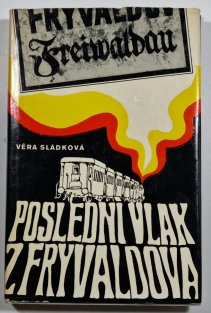 Poslední vlak z Frývaldova