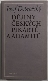 Dějiny českých pikartů a adamitů