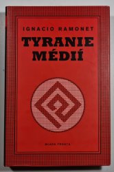 Tyranie médií - 