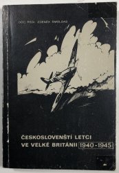 Českoslovenští letci ve Velké Británii 1940-1945 - 