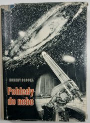 Pohledy do nebe - Problémy a výsledky moderní astronomie