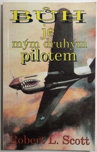 Bůh je mým druhým pilotem