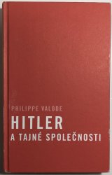 Hitler a tajné společnosti - 