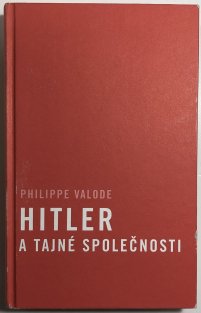 Hitler a tajné společnosti