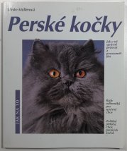 Perské kočky - Jak na to - Porozumění a správná péče
