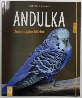 Andulka - domov jako klícka