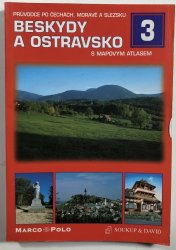 Beskydy a Ostravsko s mapovým atlasem - 
