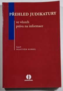 Přehled judikatury ve věcech práva na informace