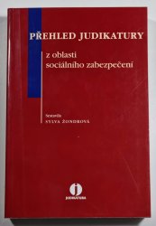 Přehled judikatury z oblasti sociálního zabezpečení - 