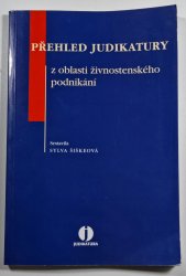 Přehled judikatury z oblasti živnostenského podnikání - 