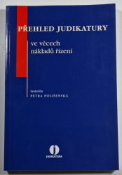 Přehled judikatury ve věcech nákladů řízení - 