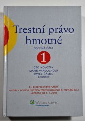Trestní právo hmotné 1 - Obecná část - 6., přepracované vydání
