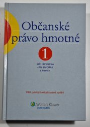 Občanské právo hmotné 1 - Díl I. obecná část / Díl II. věcná práva - 5., jubilejní aktualizované vydání