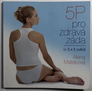 5P pro zdravá záda