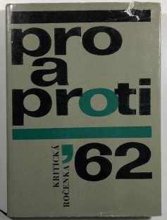 Pro a proti ´62