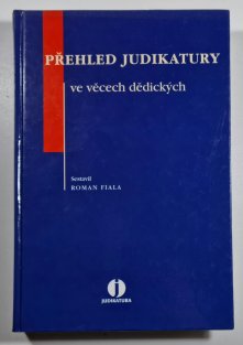Přehled judikatury ve věcech dědických