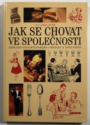 Jak se chovat ve společnosti - 