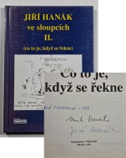 Jiří Hanák ve sloupcích II. - (co to je, když se řekne) - 