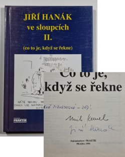 Jiří Hanák ve sloupcích II. - (co to je, když se řekne)