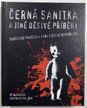 Černá sanitka a jiné děsivé příběhy - 