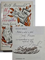 My od divadla - Životy herců