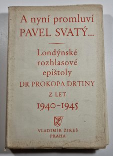 A nyní promluví Pavel Svatý...