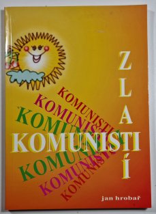 Zlatí komunisti