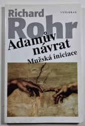 Adamův návrat - Mužská iniciace - 