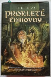 LEGENDY - Prokleté knihovny - 