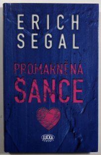 Promarněná šance