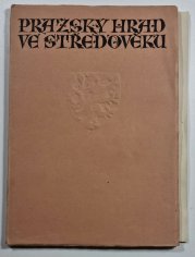 Pražský hrad ve středověku - katalog výstavy