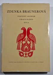 Zdenka Braunerová - popisný seznam grafického díla 