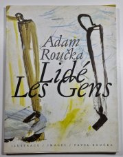 Lidé / Les Gens  (česko-francouzsky) - Souběžný francouzský text