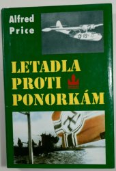 Letadla proti ponorkám - vývoj protiponorkových letadel od r. 1912 do r. 1972 