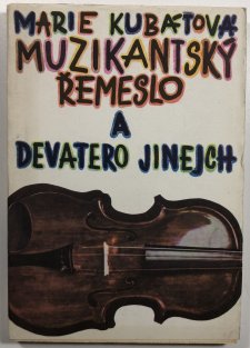 Muzikantský řemeslo a devatero jinejch
