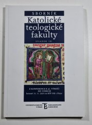 Sborník katolické teologické fakulty svazek IX. - 