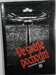 Ve světle pochodní - Z kroniky času, který otřásl Německem (leden 1933 až srpen 1934)