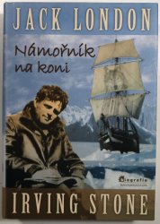 Jack London - Námořník na koni - 