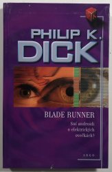 Blade Runner - Sní androidi o elektrických ovečkách? - 